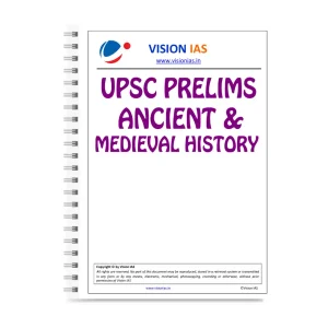 Vision IAS Ancient and Medieval History Notes