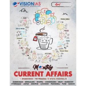 Vision IAS Current Affairs Magazine APRIL 2024  | English Medium