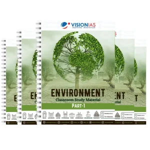 Vision IAS Environment Notes