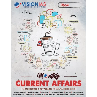 Vision IAS Current Affairs Magazine MARCH 2024 | English Medium