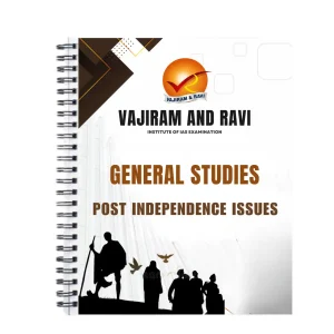 Vajiram Post Independence Issues Notes - GS | Vajiram and Ravi