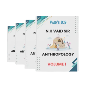 NK Vaid Anthropology Notes 2025 | Vaids ICS | English Medium | UPSC Optional